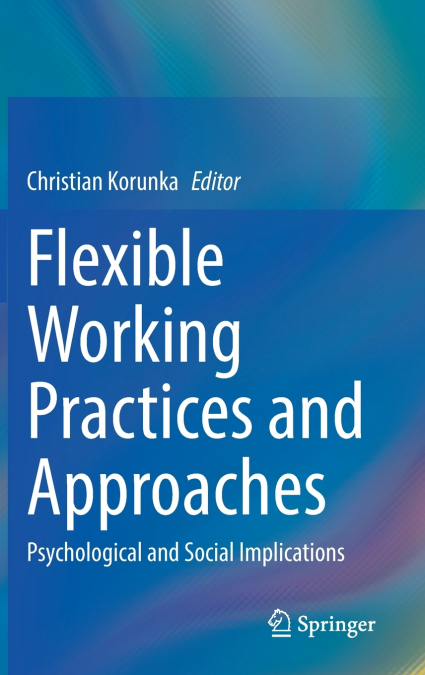 Flexible Working Practices and Approaches