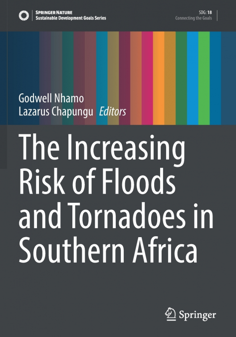 The Increasing Risk of Floods and Tornadoes in Southern Africa