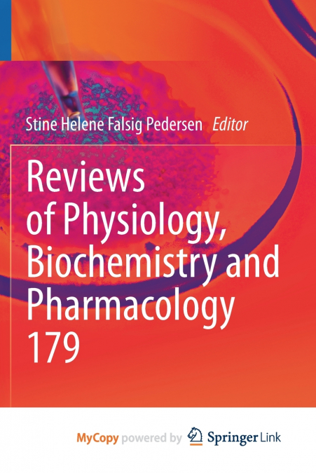 Reviews of Physiology, Biochemistry and Pharmacology