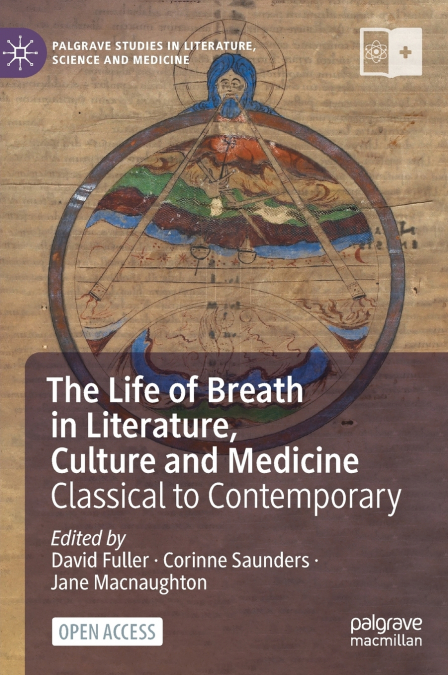 The Life of Breath in Literature, Culture and Medicine