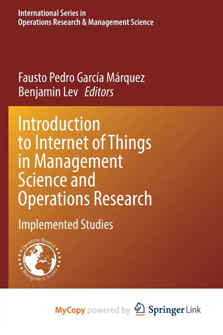 Introduction to Internet of Things in Management Science and Operations Research