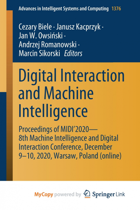 Digital Interaction and Machine Intelligence