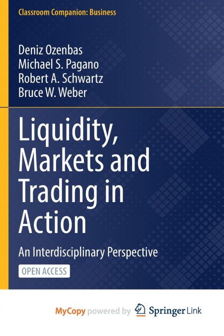 Liquidity, Markets and Trading in Action