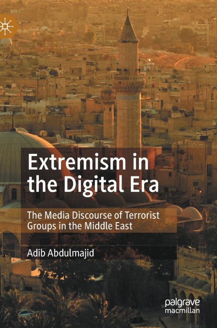 Extremism in the Digital Era