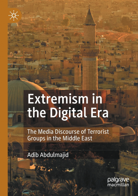 Extremism in the Digital Era