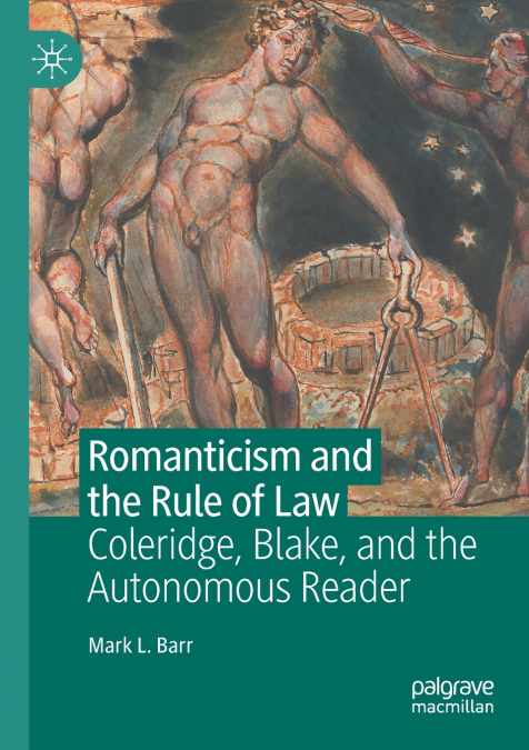 Romanticism and the Rule of Law