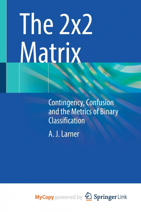 The 2x2 Matrix
