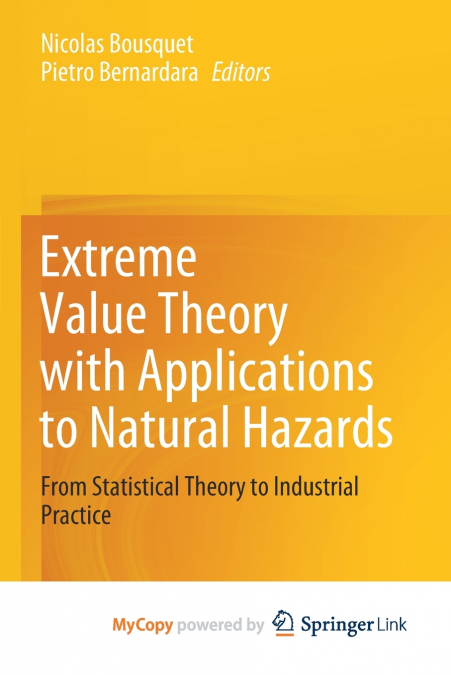 Extreme Value Theory with Applications to Natural Hazards