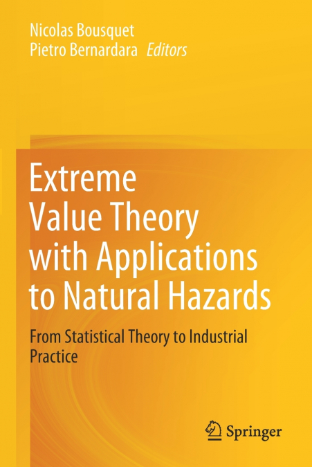 Extreme Value Theory with Applications to Natural Hazards
