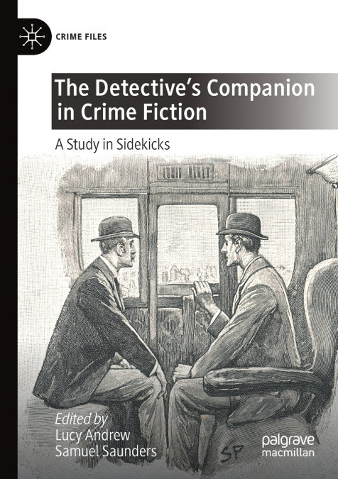 The Detective’s Companion in Crime Fiction