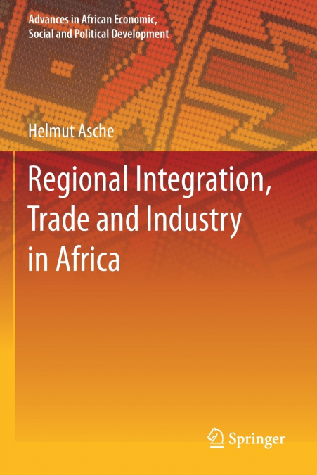 Regional Integration, Trade and Industry in Africa