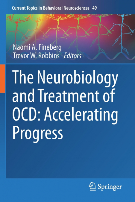 The Neurobiology and Treatment of OCD
