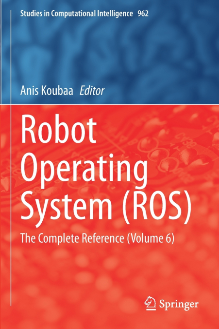 Robot Operating System (ROS)