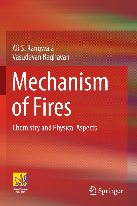 Mechanism of Fires