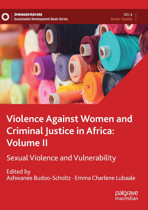 Violence Against Women and Criminal Justice in Africa