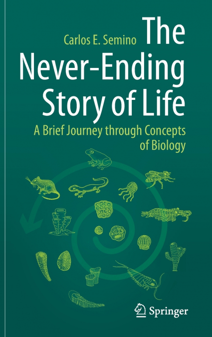 The Never-Ending Story of Life