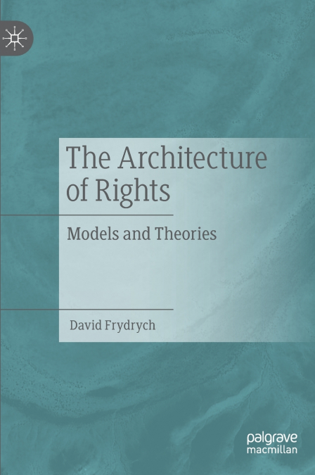 The Architecture of Rights