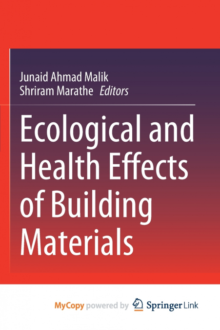 Ecological and Health Effects of Building Materials