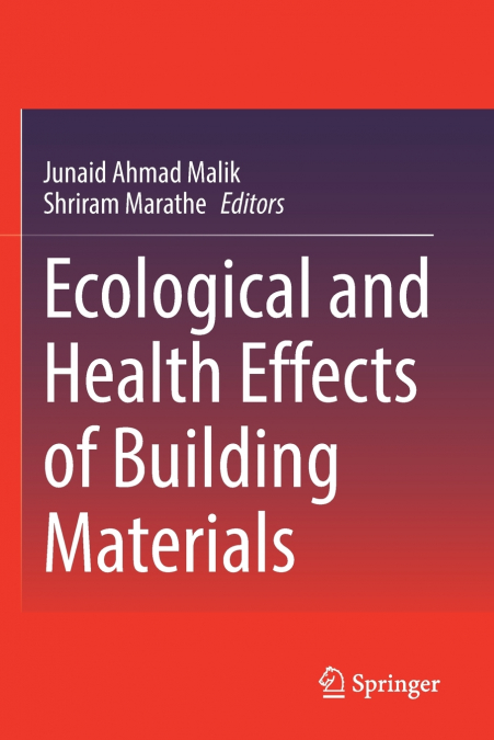 Ecological and Health Effects of Building Materials