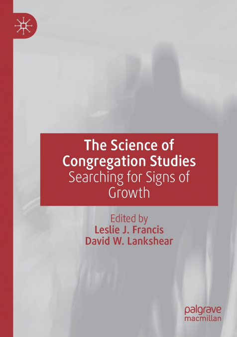 The Science of Congregation Studies