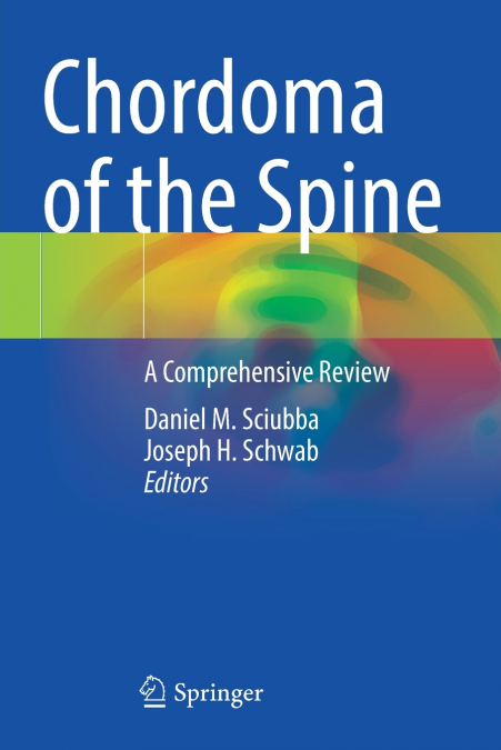Chordoma of the Spine
