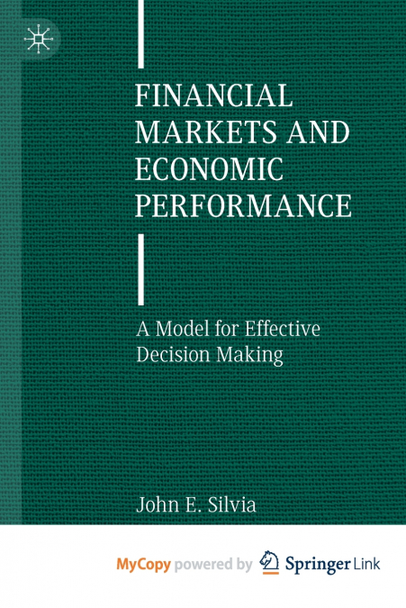 Financial Markets and Economic Performance