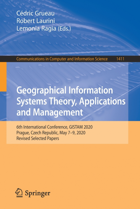 Geographical Information Systems Theory, Applications and Management