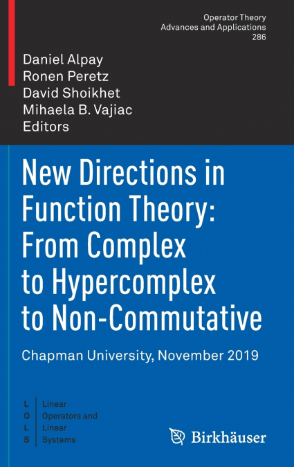 New Directions in Function Theory