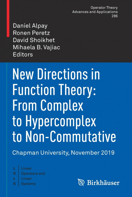 New Directions in Function Theory