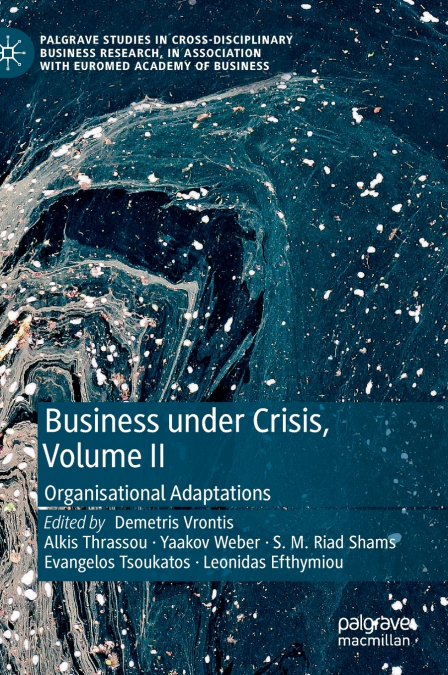 Business Under Crisis, Volume II