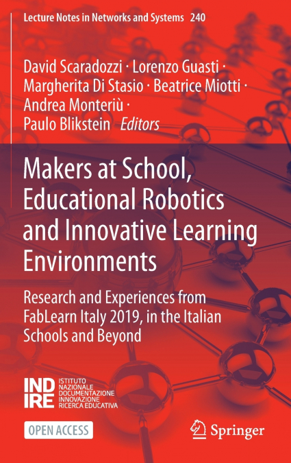 Makers at School, Educational Robotics and Innovative Learning Environments