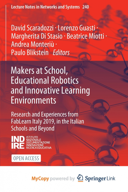 Makers at School, Educational Robotics and Innovative Learning Environments