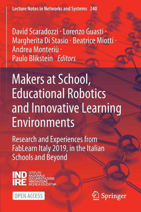 Makers at School, Educational Robotics and Innovative Learning Environments