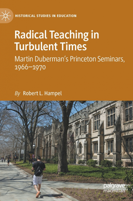 Radical Teaching in Turbulent Times