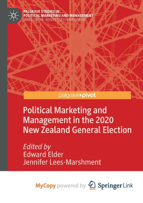 Political Marketing and Management in the 2020 New Zealand General Election