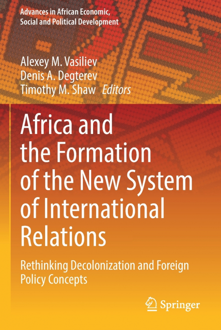 Africa and the Formation of the New System of International Relations