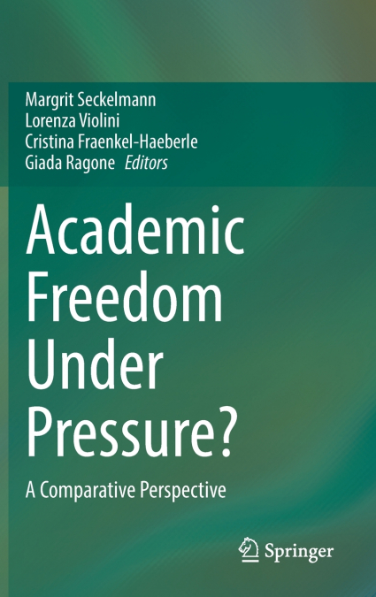 Academic Freedom Under Pressure?