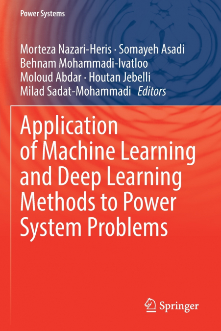 Application of Machine Learning and Deep Learning Methods to Power System Problems