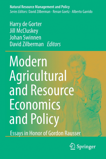 Modern Agricultural and Resource Economics and Policy