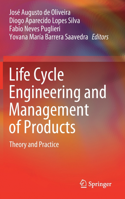 Life Cycle Engineering and Management of Products