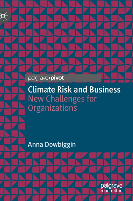 Climate Risk and Business