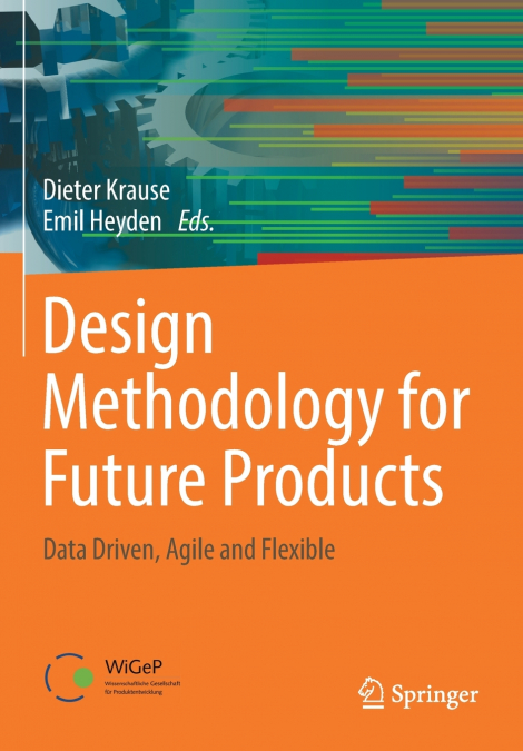 Design Methodology for Future Products
