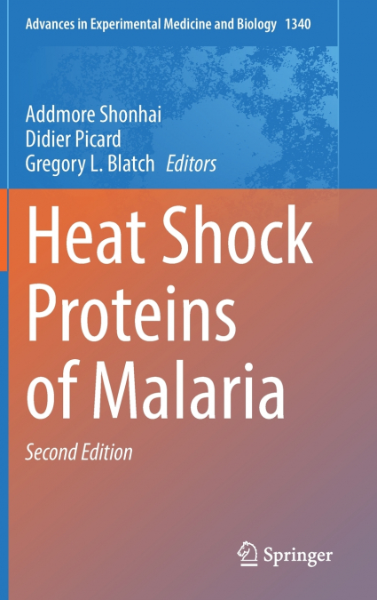 Heat Shock Proteins of Malaria