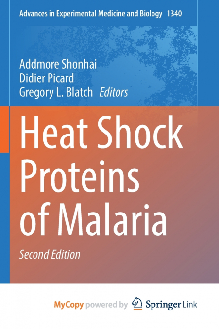 Heat Shock Proteins of Malaria