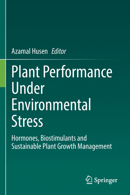 Plant Performance Under Environmental Stress