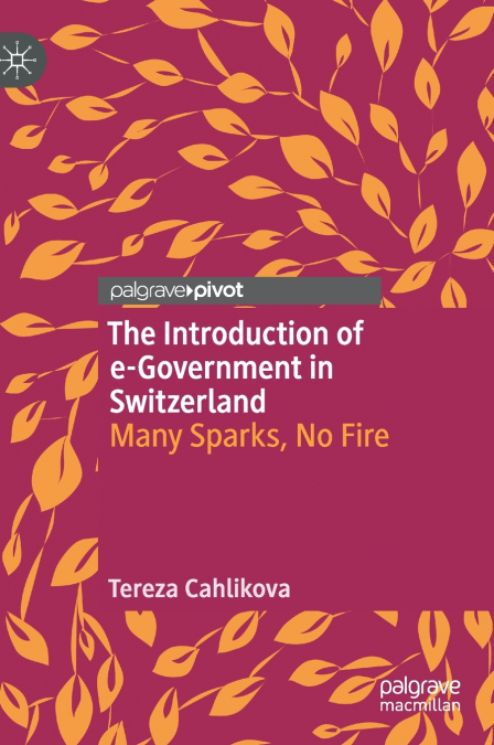 The Introduction of e-Government in Switzerland