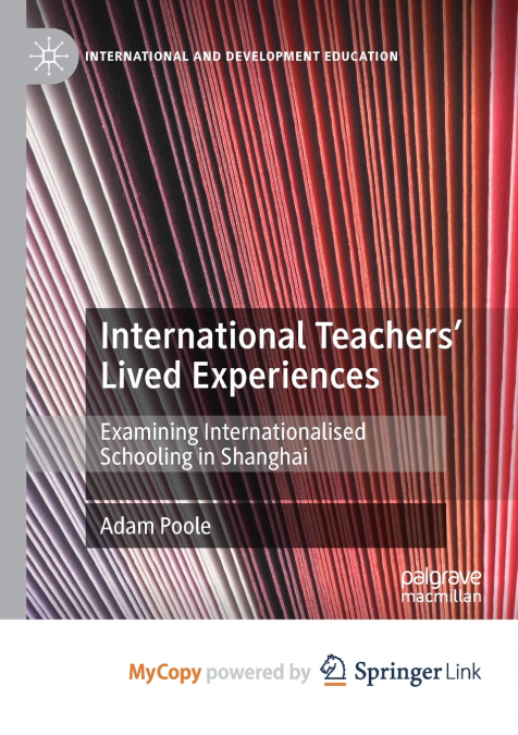 International Teachers’ Lived Experiences