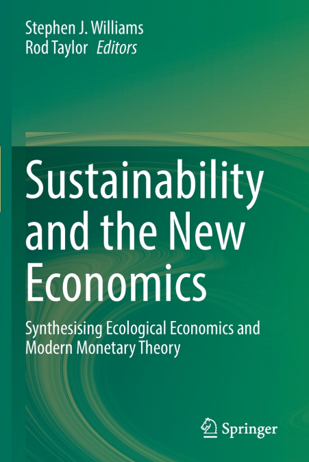 Sustainability and the New Economics