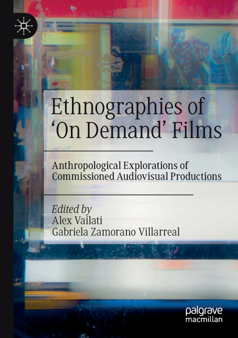 Ethnographies of ’On Demand’ Films