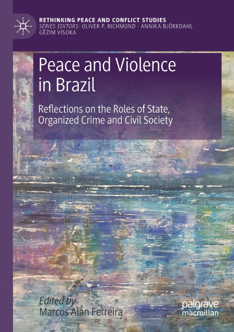 Peace and Violence in Brazil